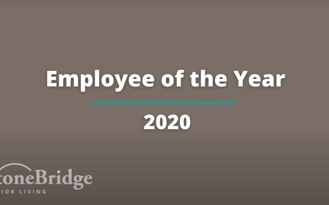 2020 StoneBridge Senior Living Employees of the Year